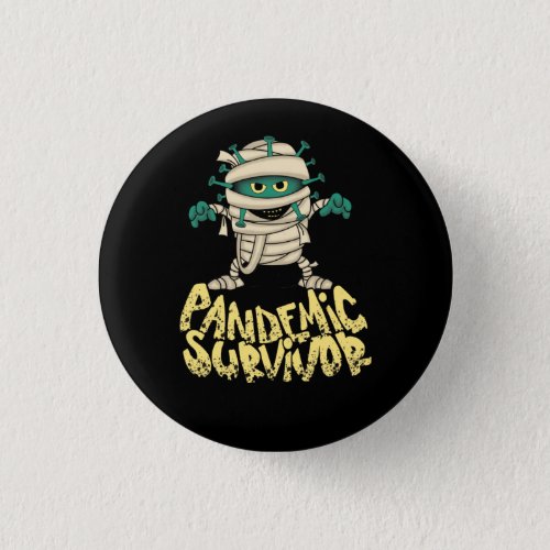 Survivor Pandemic Survivor  Button