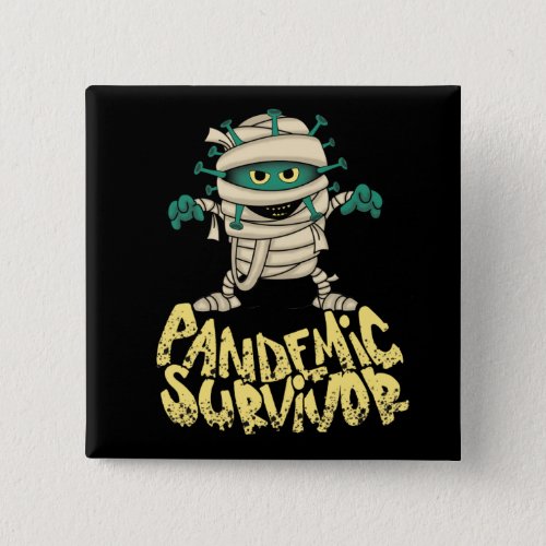 Survivor Pandemic Survivor  Button