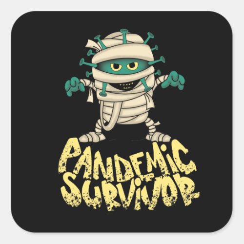 Survivor Pandemic Survivor  Square Sticker