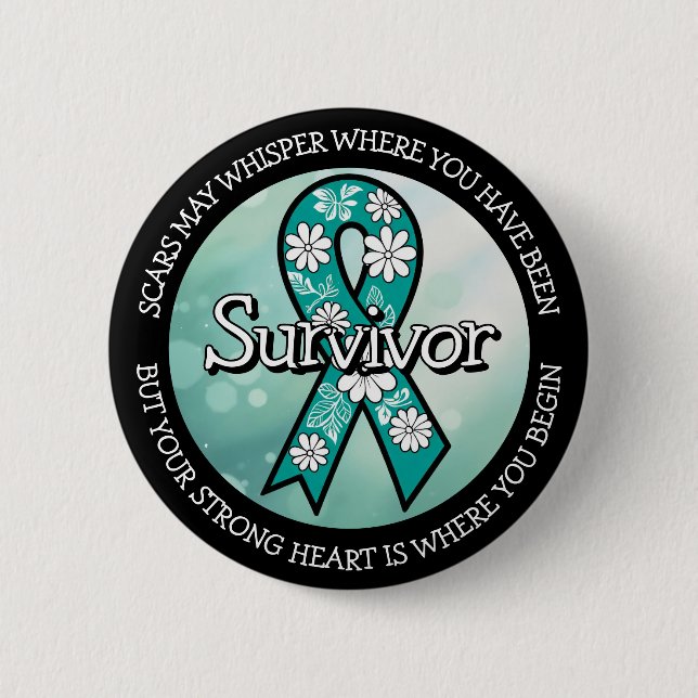 Survivor SA Teal Awareness Ribbon Button (Front)