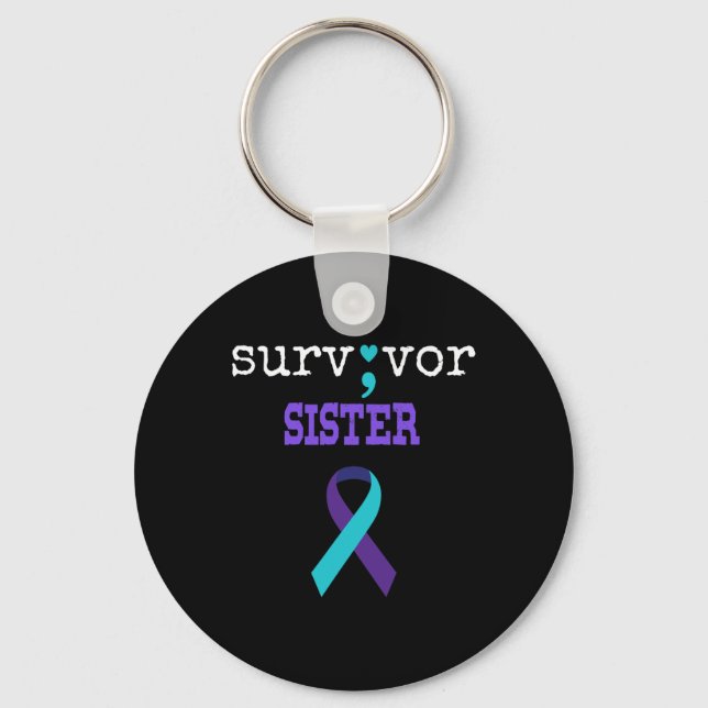 Survivor Sister Semicolon Gift Suicide Prevention  Keychain (Front)