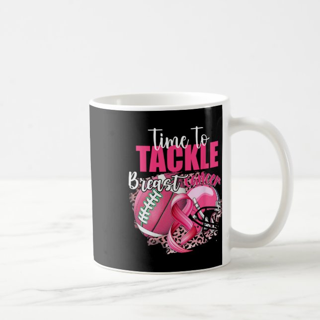 Survivor Time To Tackle Breast Cancer Awareness 1  Coffee Mug (Right)