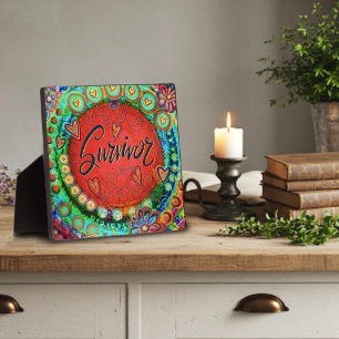 Survivor Whimsical Colorful Cheerful Inspirivity Plaque