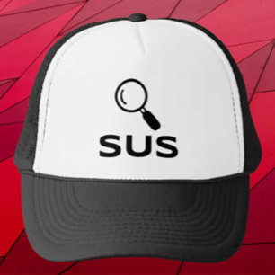 SUS Trucker Hat – Suspiciously Stylish