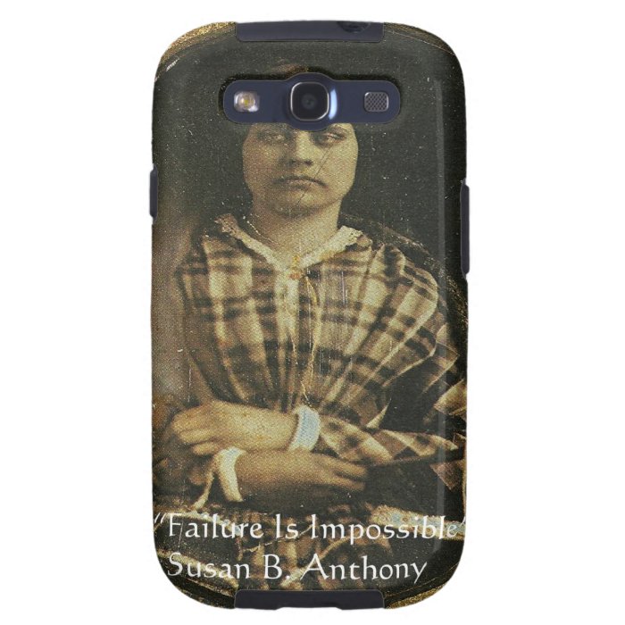 Susan B Anthony Wisdom Quote Gifts & Cards Samsung Galaxy S3 Cases