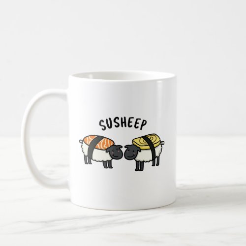 Susheep Funny Sushi Sheep Pun  Coffee Mug