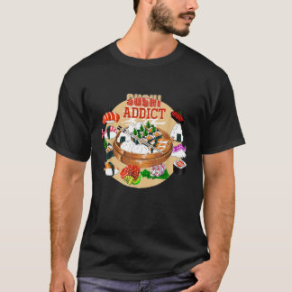 Sushi Addict Asian Food   Sushi T-Shirt