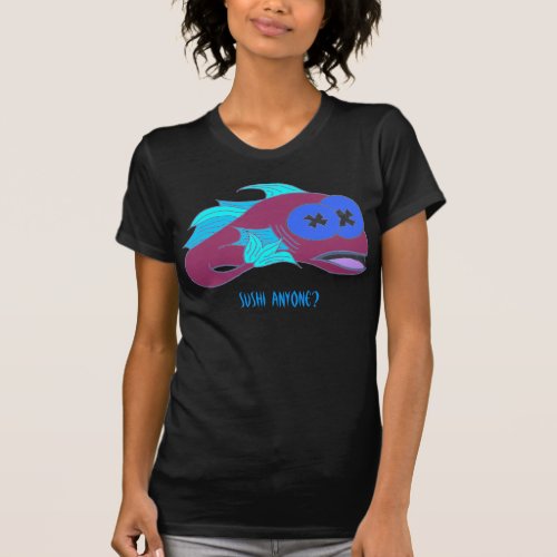 Sushi anyone T_Shirt