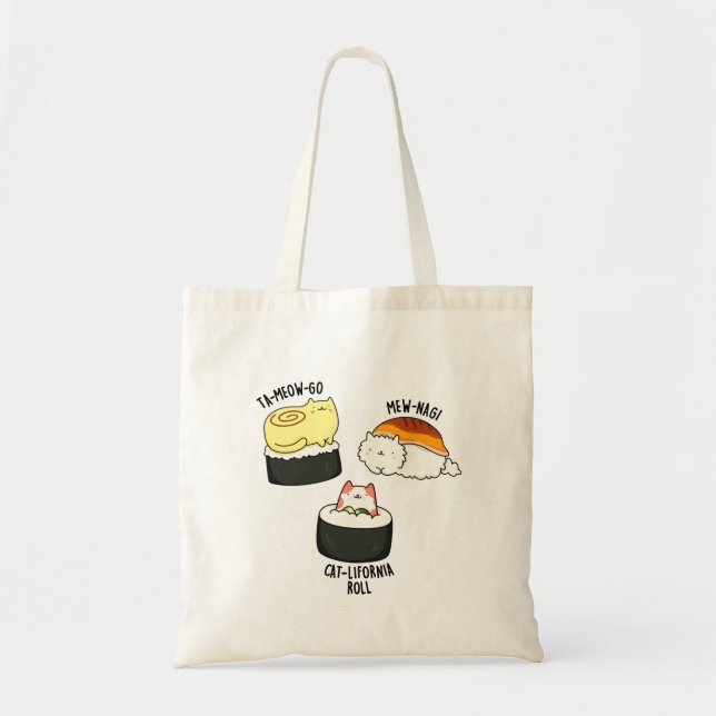 Sushi Cats Funny Sushi Pun  Tote Bag (Front)