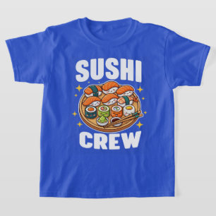 Sushi Crew Kawaii Sushi T-Shirt