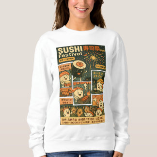 Sushi Festival Poster Design Sweatshirt