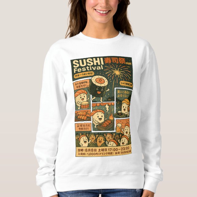 Sushi Festival Poster Design Sweatshirt (Front)