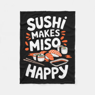 Sushi Lover Sushi Makes Miso Happy, Japanese Food Fleece Blanket