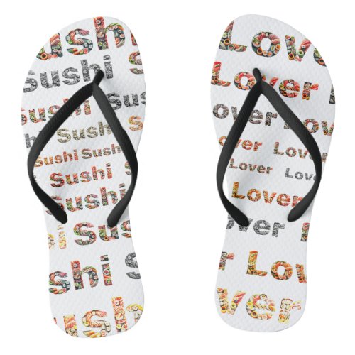 Sushi Lover Text Flip Flops