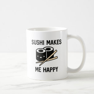 Sushi Makes Me Happy Coffee Mug