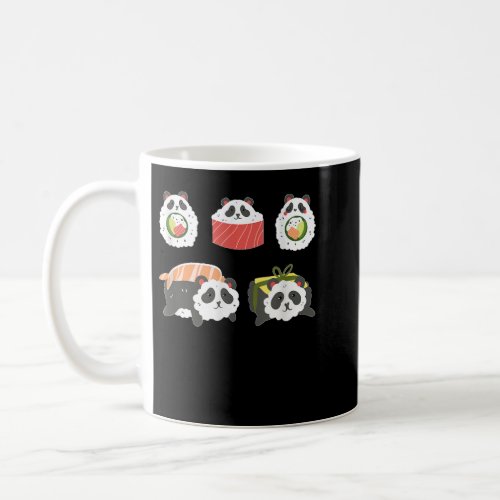 Sushi Panda Bear I Funny Panda Lover I Cute Sushi  Coffee Mug