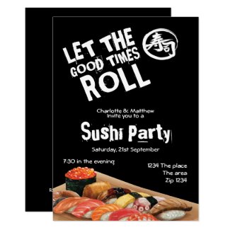 Sushi Party Let The Good Times Roll Japanese Invitation