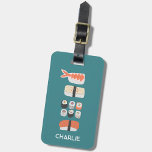 Sushi Personalized Luggage Tag<br><div class="desc">Fun Japanese sushi pattern on a deep teal green background. Change the name on the front and contact details on the back to personalize.  Original art by Nic Squirrell.</div>