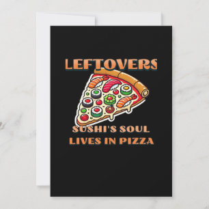 Sushi Pizza Art  - Leftovers Are For Quitters Clas Holiday Card