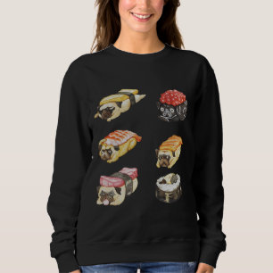 Sushi Pug Watercolor Classic T-Shirt 487 Sweatshirt