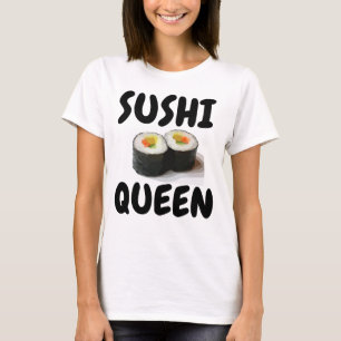 SUSHI QUEEN Sushi Lover T-shirts