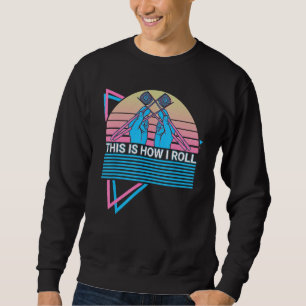 Sushi Roll Sushi Lover Retro This Is How I Roll Sweatshirt