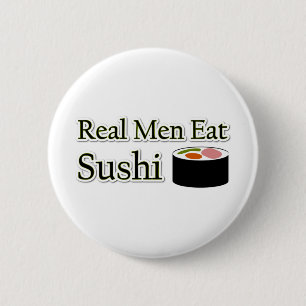 Sushi Saying Pinback Button