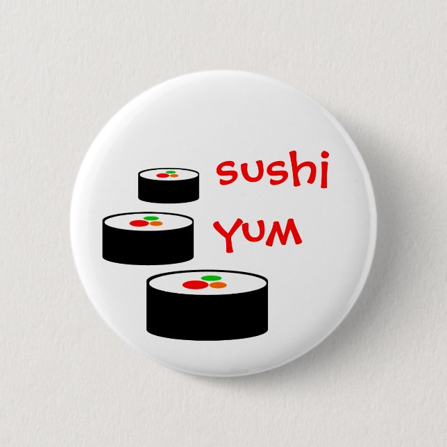 Sushi Yum Button (Front)