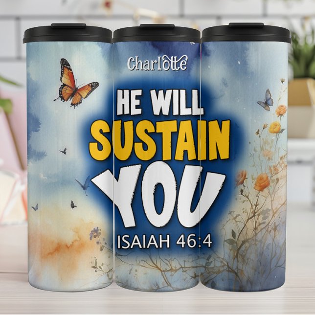 Sustain You: Isaiah 46:4 Thermal Tumbler (Creator Uploaded)