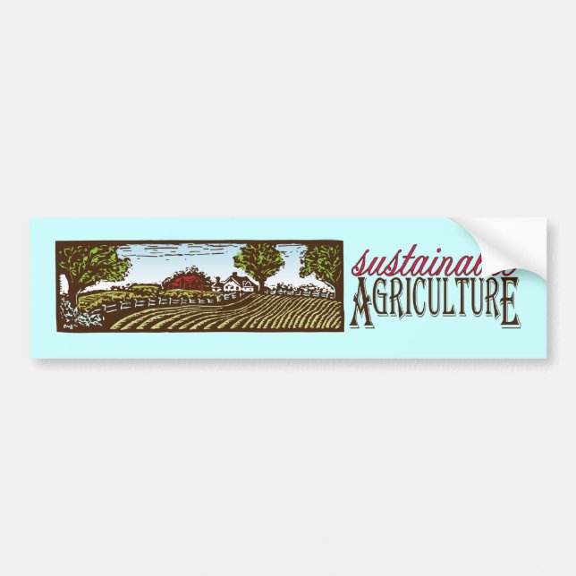 Sustainable Agriculture farm scene Bumper Sticker (Front)
