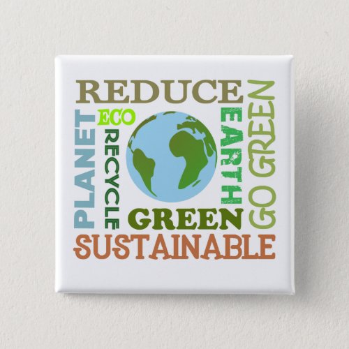 Sustainable Earth Day Button