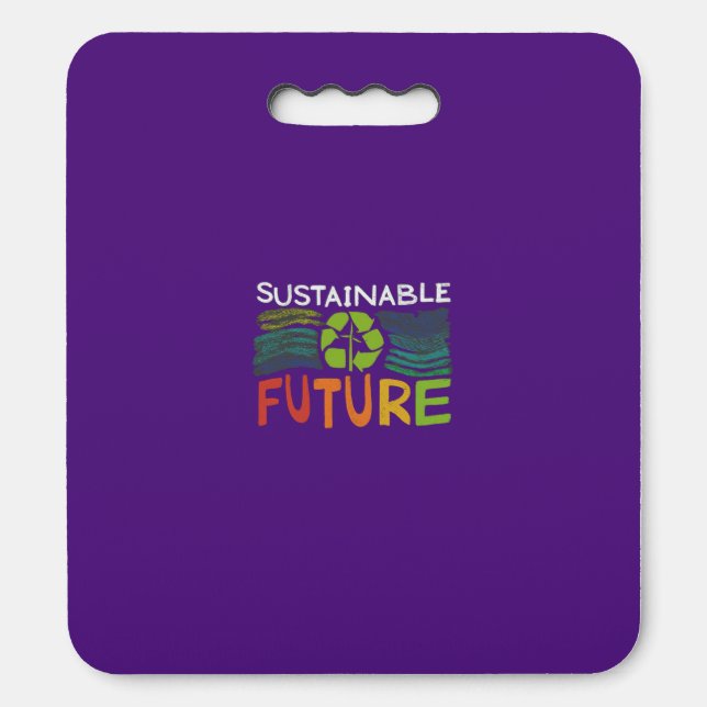 Sustainable Future  Seat Cushion (Front Vertical)