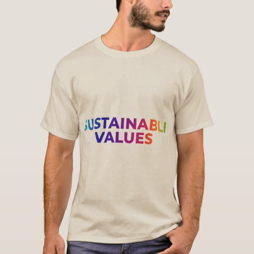 Sustainable Values T_Shirt