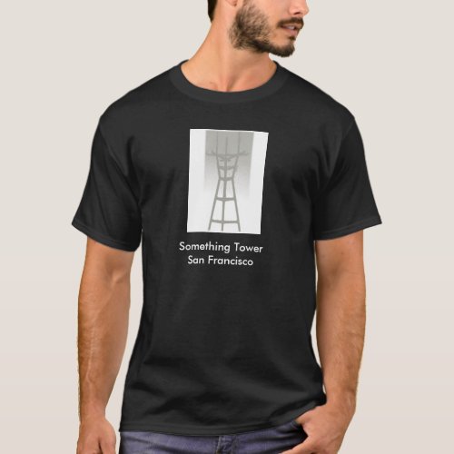 Sutro Tower San Francisco T_Shirt