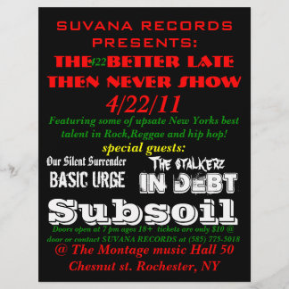 SUVANA RECORDS PRESENTS:, The better late then... Flyer