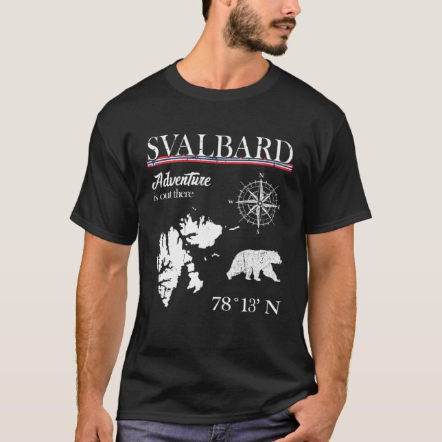 Svalbard  Adventure Is Out There  Norway Norwegian T-Shirt (Front)