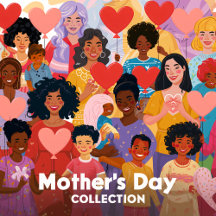 Mother's Day Collection