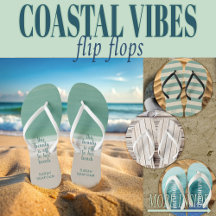 Coastal Vibes Flip Flops - Out of Stock
