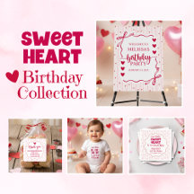 Little Sweetheart Valentine Birthday Collection  