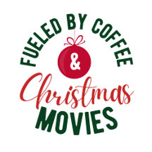 Fueled By Coffee & Christmas Movies
