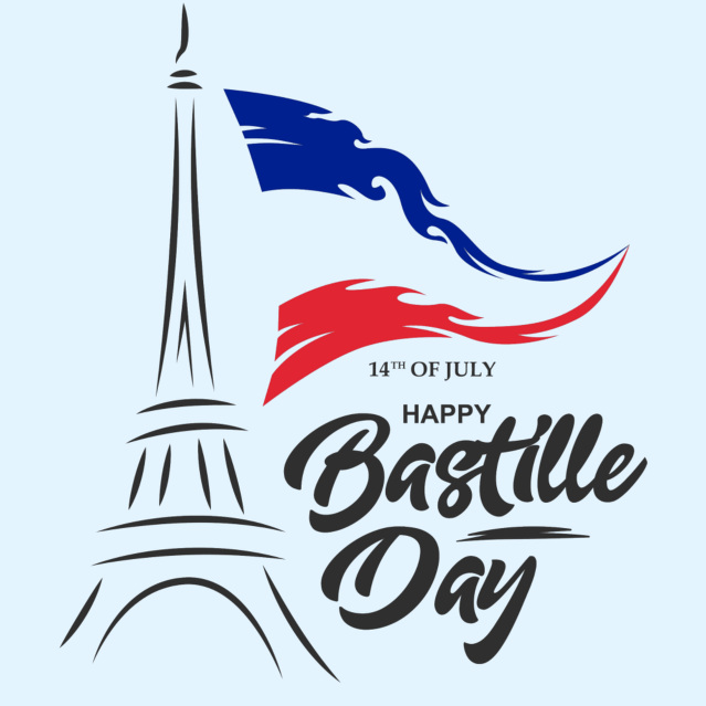 Happy Bastille Day - 14th of July