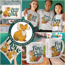 I Love Foxes