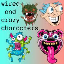 Wired and Crazy Characters 