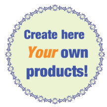 A - Create here your own custom product