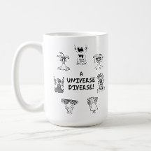 A Universe Diverse!