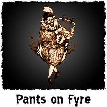 Pants on Fyre