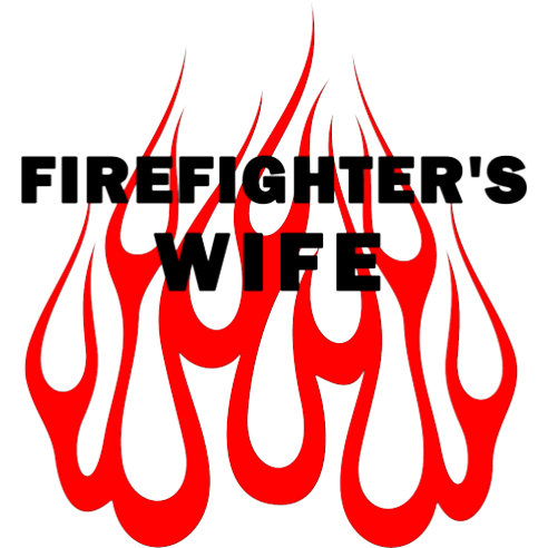 Firefighter Wife Classic Flames