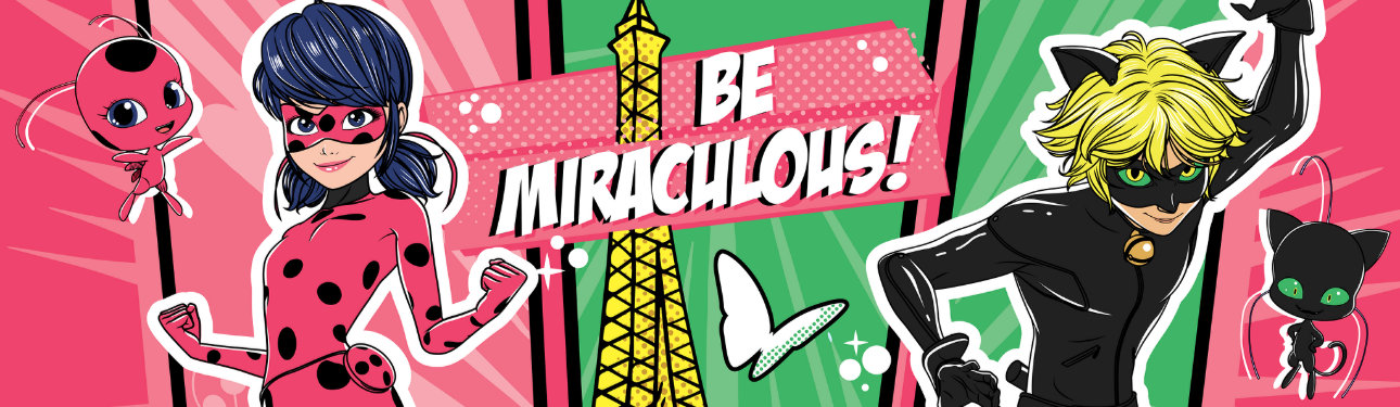 An illustration of Ladybug and Cat Noir with the text "Be Miraculous"