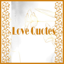 Inspiring Romantic Love Quotes