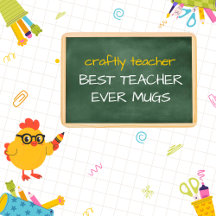 Best Teacher Ever Mugs